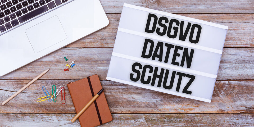 Schriftzug Datenschutz-Regelwerk DSGVO