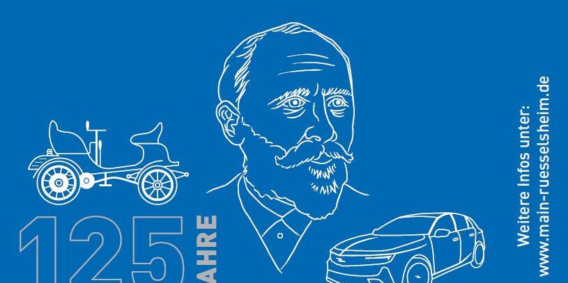Save the Date Adam Opel Geburtstag - 125 Jahre Opel Autos aus Rüsselsheim: 8. Mai